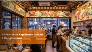 45 Franchise Kopi Penuh Inovasi & Menginspirasi