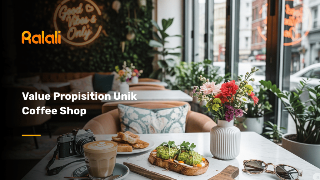 Value Propisition Unik Coffee Shop
