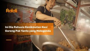 Ini Dia Rahasia Kenikmatan Nasi Goreng Pak Yanto yang Melegenda